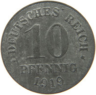 DEUTSCHES REICH 10 PFENNIG 1919  #c084 0863 - 10 Renten- & 10 Reichspfennig