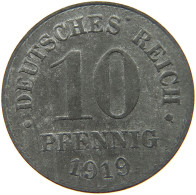 DEUTSCHES REICH 10 PFENNIG 1919  #c084 0863 - 10 Rentenpfennig & 10 Reichspfennig