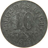 DEUTSCHES REICH 10 PFENNIG 1919  #c084 0851 - 10 Renten- & 10 Reichspfennig