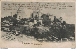 46 VAILLAC LE CHATEAU - Vayrac