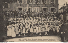 46 SAINT CERE GROUPE DE CHORISTES ATTENDANT PLACE CANROBERT L ARRIVEE DE POINCARE PRESIDENT DSEPTEMBRE 1913 CPA BON ETAT - Saint-Céré