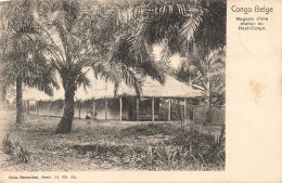 CONGO - Congo Belge - Magasin D'une Station Du Haut-Congo - Carte Postale Ancienne - Congo Belge