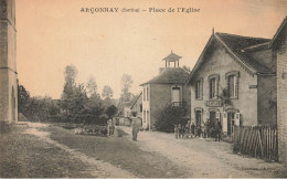 Arçonnay * Place De L'église Du Village * Café De L'Union FAVREL GARREAU * Enfants Villageois - Autres & Non Classés