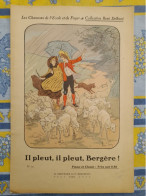 Les Chansons De L'école Et Du Foyer RENE DELBOST Illustration RENE PEAN Il Pleut Bergère - Textbooks