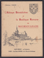 45 - Saint Benoit Sur Loire - L'abbaye Bénédictine Et La Basilique Romane - Centre - Val De Loire