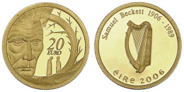 20 Euro 2006. Samuel Barclay Beckett, 1/25 Unze. Polierte Platte. Schön 44. - Irlande