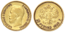 10 Rubel 1899, St. Petersburg. 8,60 G. 900/1000. Gutes Sehr Schön. Bitkin 4. Friedberg 179. - Russia