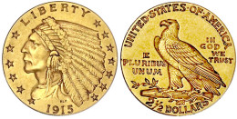 2 1/2 Dollars 1915, Philadelphia. Indianer. 4,18 G. 900/1000. Vorzüglich. Krause/Mishler 128. - Andere & Zonder Classificatie