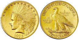 10 Dollars 1915, Philadelphia. Indianer. 16,72 G. 900/1000. Vorzüglich/Stempelglanz. Krause/Mishler 130. Friedberg 166. - Andere & Zonder Classificatie