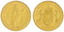 10 Korona 1910 KB. Stehender Herrscher. Für Ungarn. 3,39 G. 900/1000. Vorzüglich. Herinek 410. Friedberg 94. - Gold Coins