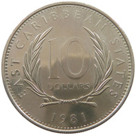 EAST CARIBBEAN STATES 10 DOLLARS 1981 Elizabeth II. (1952-2022) #s034 0001 - Caribe Oriental (Estados Del)