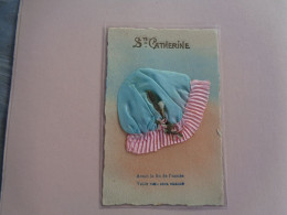 Carte Fantaisie - Fete Sainte Catherine - Bonnet - Chapeaux - Tissus - Broderies - Dentelles - - Sainte-Catherine