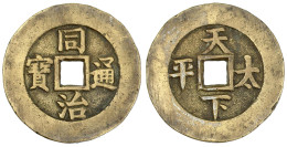 Bronzegussamulett. Tong Zhi Tong Bao/Tian Xia Tai Ping. 43 Mm. Sehr Schön/vorzüglich, Kl. Randfehler, Selten. Grundmann  - China