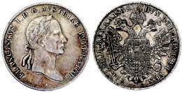 Konventionstaler 1832 A, Wien. Sehr Schön, Min. Justiert. Herinek 362. Davenport. 11. - Gold Coins