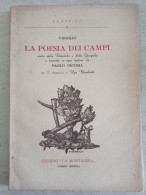 Virgilio La Poesia Dei Campi Autografo Di Paolo Nicosia Illustrazioni Di Ugo Rambaldi Edizioni La Montanina Comiso 1938 - Old