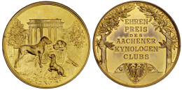 Vergoldete Bronzemedaille O.J.(1915) Von Oertel. Ehrenpreis Des Aachener Kynologenclubs. 50 Mm. Vorzüglich/Stempelglanz - Gouden Munten