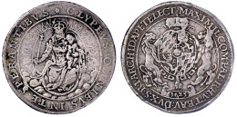 Madonnentaler 1625. Jahreszahl In Kartusche Unter Dem Wappen. 27,11 G. Schön/sehr Schön, Stempelfehler, Randfehler, Henk - Pièces De Monnaie D'or