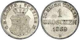Groschen 1869 B. Var. Mit Kerbrand (lat AKS Nur Von 1866 Bekannt). Fast Stempelglanz, Prachtexemplar. Jaeger 53 Var.. AK - Goldmünzen