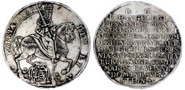 Reichstaler 1657, Auf Das Vikariat. 29,00 G. Gutes Sehr Schön. Slg. Merseburger 1151. Schnee 904. Davenport. 7628. - Goldmünzen