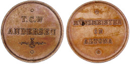 Kupfer-Münzmeisterpfennig O.J.(1850). T.C.W. ANDERSEN/*MÜNZMEISTER IN ALTONA*. 27 Mm. Vorzüglich/Stempelglanz, Kl. Fleck - Pièces De Monnaie D'or