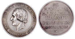 Silbermedaille 1929 Auf Heinrich Cotta Und Die Forstliche Hochschule Tharandt. 45,3 Mm; 34,9 G. Fast Stempelglanz, Matti - Other & Unclassified