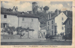 CPA 15 POLMINHAC / LA PLACE DE L'EGLISE - Autres & Non Classés