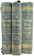 Der Deutsch-französische Krieg 1870-1871 Redigirt Vom Generalstabe. Karten, Teile I Bis V In 3 Bänden O.J.(1895/1896). D - Andere & Zonder Classificatie