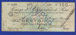 RSI Assegno Pisa Cassa Risparmio Emesso A PISA Nel Febbraio 1944 Banche Chèque Bank Check - Chèques & Chèques De Voyage