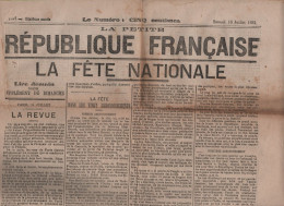 LA PETITE REPUBLIQUE FRANCAISE 16 07 1881 - DEROULEMENT DE LA FETE NATIONALE A PARIS PAR ARRONDISSEMENT - REVUE - - 1850 - 1899