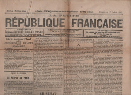 LA PETITE REPUBLIQUE FRANCAISE 17 07 1881 - FETE NATIONALE - PEUPLE DE PARIS - LOI SUR LA PRESSE - ROME - IRLANDE - 1850 - 1899
