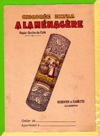 Protege Cahier : Chicorée Extra A LA MENAGERE  Duroyon Et Ramette CAMBRAI - Protège-cahiers