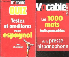 Les 1000 Mots Indispensables De La Presse Hispanophone- L'essentiel Du Vocabulaire Espagnol De Base Que Vous Pourriez Co - Ontwikkeling