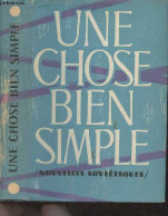 Une Chose Bien Simple - Nouvelle Soviétique - Collectif - 0 - Slawische Sprachen