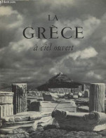 La Grèce à Ciel Ouvert - Papaïoannou Voula/Jacquet Pierre - 1953 - Fotografía