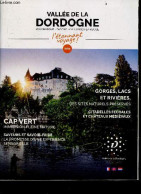 Vallee De La Dordogne - L'etonnant Voyage - Rocamadour, Collonges La Rouge, Padirac - 2021 - Gorges, Lacs Et Riviers: De - Aquitaine