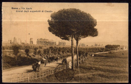 Italia - 1933 - Via Appia - Avanzi Degli Acquedotti Di Claudio - Parques & Jardines