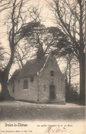 BELGIQUE - Braine Le Château - La Petite Chapelle - Carte Postale Ancienne - Kasteelbrakel