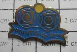 115A Pin's Pins / Beau Et Rare / SPORTS / CLUB DE PETANQUE POINTIS DE RIVIERE BOULES COCHONNET - Bocce