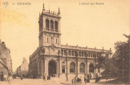 BELGIQUE - Ostende - L'hôtel Des Postes - Carte Postale Ancienne - Oostende
