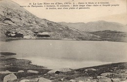 CORSE - LE LAC NINO Ou D'INO - Entre Le Niolo Et Le Cruzzini, Source Du Tavignano ... Peuplé De Truites - Sonstige & Ohne Zuordnung