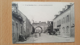 La Guerche , Le Pont Du Chemin De Fer - La Guerche Sur L'Aubois