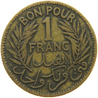 TUNISIA FRANC 1921  #a094 0525 - Tunisie