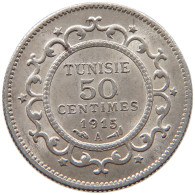 TUNISIA 50 CENTIMES 1915  #c064 0467 - Tunisie