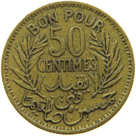 TUNISIA 50 CENTIMES 1921  #a094 0391 - Tunisie