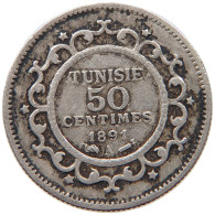 TUNISIA 50 CENTIMES 1891  #s017 0091 - Tunisie