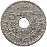 TUNISIA 5 CENTIMES 1919  #a017 0551 - Tunisie