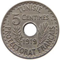 TUNISIA 5 CENTIMES 1919  #a017 0545 - Tunisie