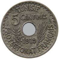 TUNISIA 5 CENTIMES 1919  #a090 0433 - Tunisie