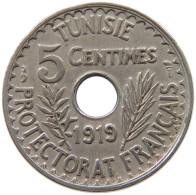 TUNISIA 5 CENTIMES 1919  #a017 0543 - Tunisie