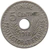 TUNISIA 5 CENTIMES 1918  #a017 0541 - Tunisie